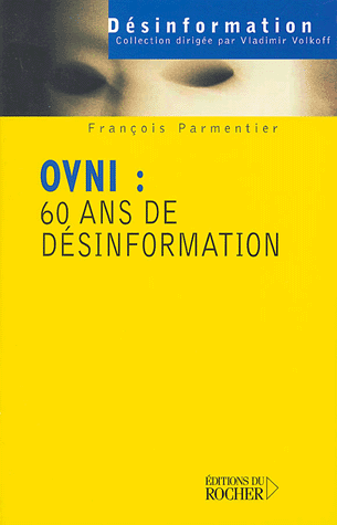 Parmentier 60 ans de désinformation