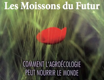 Les moissons du future